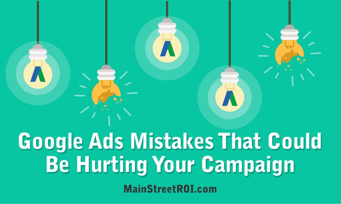 Mastering Google Ads: Avoid These Common Mistakes